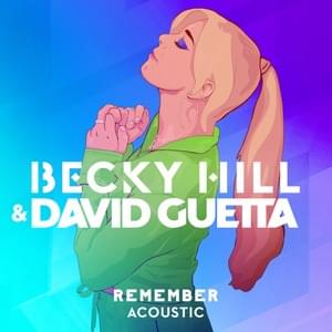 Remember (Acoustic) - Becky Hill