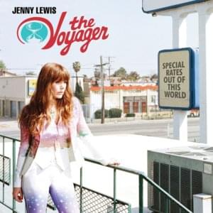 The Voyager - Jenny Lewis