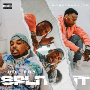 Split It - Doe Boy (Ft. Moneybagg Yo)