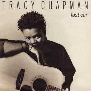 Tracy Chapman - Fast Car (Deutsche Übersetzung) - Lyrxo Deutsche Übersetzungen