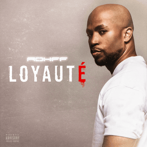 Loyauté - Rohff