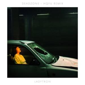 Deadzone (HQFU Remix) - Ladytron