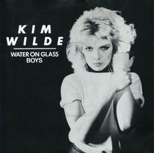 Water on Glass - Kim Wilde