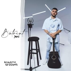 Hajt Hajt (Acoustic) - Butrint Imeri