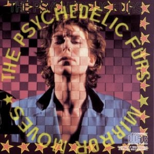 Here Come Cowboys - The Psychedelic Furs