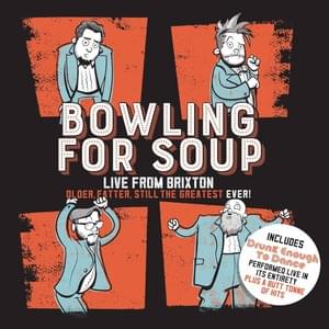 High School Never Ends (Live 2018) - Bowling for Soup