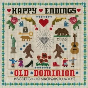 Not Everything’s About You - Old Dominion