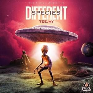 Different Species - Teejay