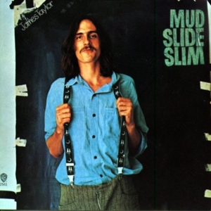 Mud Slide Slim - James Taylor