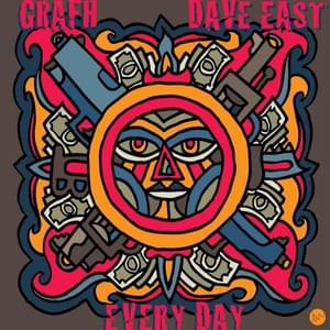 Every Day - Grafh, Dave East & 38 Spesh