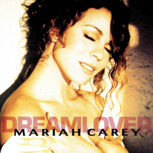 Dreamlover (Def Club Mix) - Mariah Carey