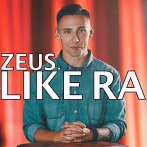 Like Ra - Zeus (POL) (Ft. Justyna Kuśmierczyk)