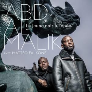 To Be Or Not To Be - Abd Al Malik (Ft. Mattéo Falkone & Wallen)