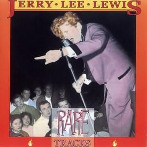 Keep Your Hands Off Of It! (Birthday Cake) - Jerry Lee Lewis