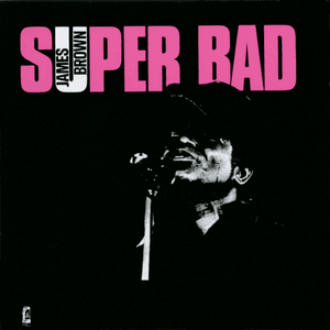 Super Bad - James Brown