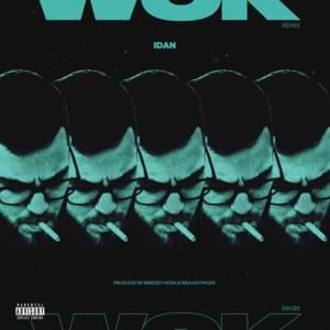 WOK (Remix) - IDAN