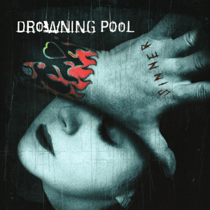 All Over Me - Drowning Pool