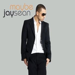 Maybe (J Remy & Bobby Bass Remix) - Jay Sean