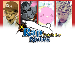 Rap Notes [PATCH 6.7] - Sky Williams (Ft. Brooks (oficial) & ​videogamedunkey)