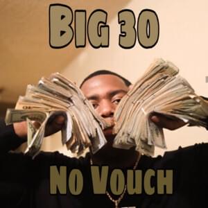 No Vouch - BIG30