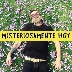 Misteriosamente Hoy - Jarabe de Palo