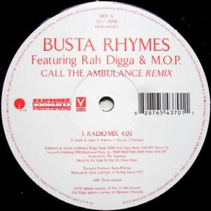 Call The Ambulance (Remix) - Busta Rhymes (Ft. M.O.P. & Rah Digga)