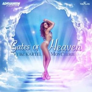 Gates of Heaven - Vybz Kartel (Ft. Moncherie)