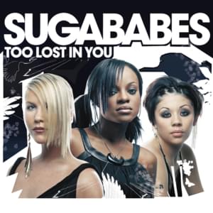 Too Lost In You (Love Actually Version) - Sugababes