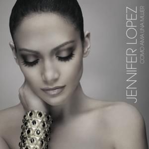 Por Que Te Marchas - Jennifer Lopez