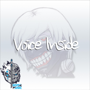 Voice Inside - Divide Music