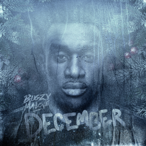 December - Bugzy Malone