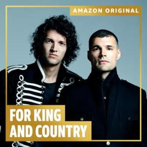 Do You Hear What I Hear? - ​for KING & COUNTRY