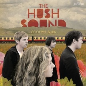 The Boys Are Too Refined - The Hush Sound