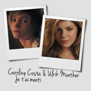 Je T’ai Menti (Kill For Lies) - Caroline Costa (Ft. Ulrik Munther)