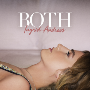 Both - Ingrid Andress