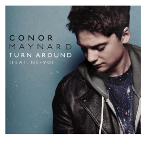 Turn Around (Dave Audé Radio) - Conor Maynard (Ft. Ne-Yo)