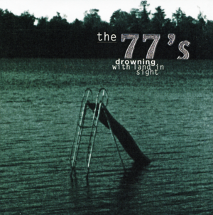 The Jig Is Up - The 77s