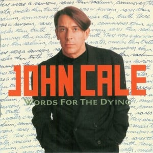 Lie Still, Sleep Becalmed - John Cale