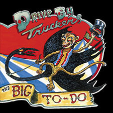 (It’s Gonna Be) I Told You So - Drive-By Truckers