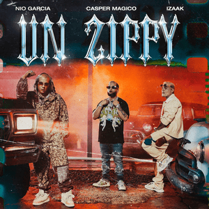 Un Zippy - Nio García, Casper Mágico & iZaak