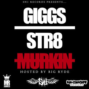 Outro (STR8 MURKIN) - Giggs