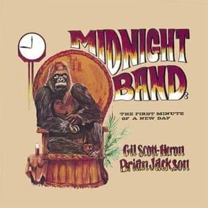 Must Be Something (Midnight Band: The First Minute of a New Day Version) - Gil Scott-Heron & Brian Jackson