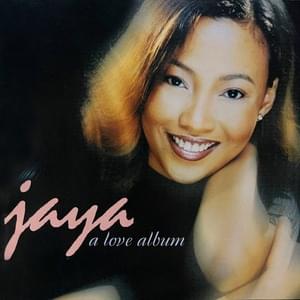 Never Ending Love - Jaya