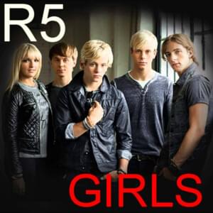 Girls - R5