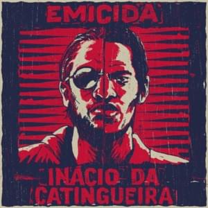 Inácio da Catingueira - Emicida