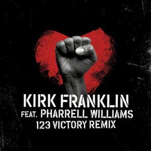 123 Victory (Remix) - Kirk Franklin (Ft. Pharrell Williams)