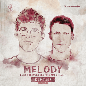 Melody (Klangkarussell Remix) - Lost Frequencies (Ft. James Blunt & Klangkarussell)