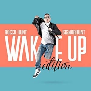 Tu vuò fà l’americano - Rocco Hunt