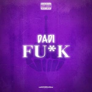 Fuck - DADI (FRA)