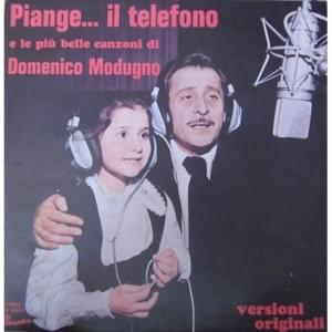 Piange... Il Telefono - Domenico Modugno (Ft. Francesca Guadagno)